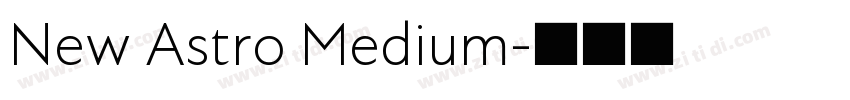 New Astro Medium字体转换